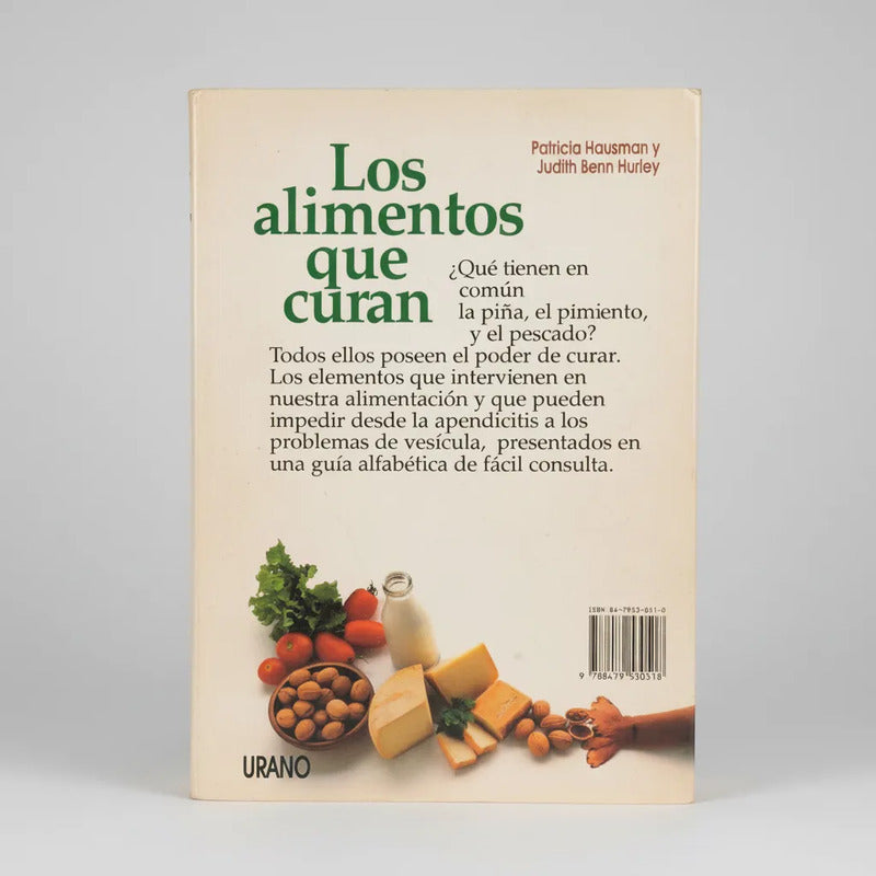 Los Alimentos Que Curan. Patricia Hausman (guia)