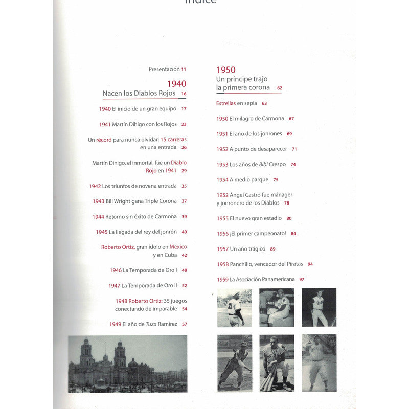 75 Años Diablos Rojos Del... Tomas Morales, Mexico 2015