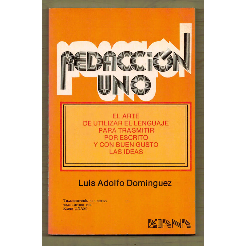 Redaccion -3 Vol-. Luis Adolfo Dominguez, Mexico 1990