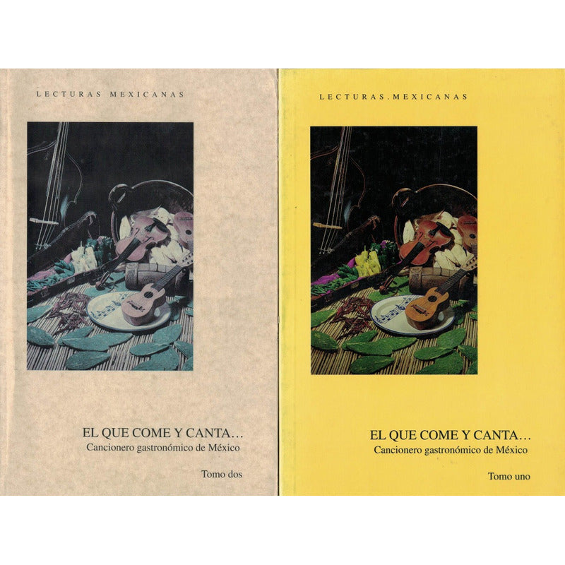 El Que Come Y Canta... 2 Vol., C O N A C U L T A 1999