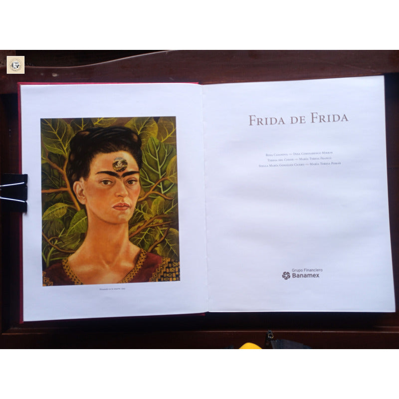 Frida De Frida. Teresa Del Conde Et Al, Mexico 2007