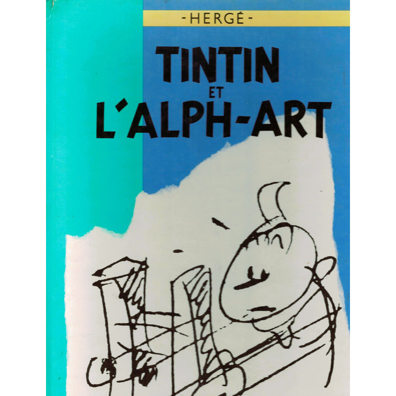 Tintin Et L'alph-art (2vol) Herge, Casterman Ed, France 1986