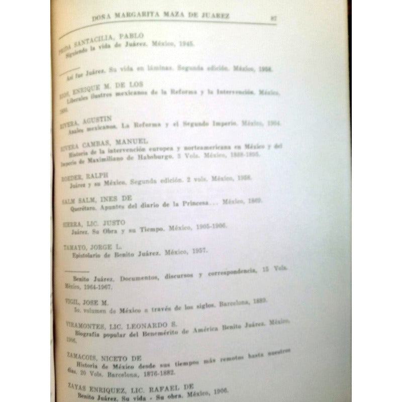Biografias Benito Juarez. Margarita Maza. Muñoz Y Perez 1972