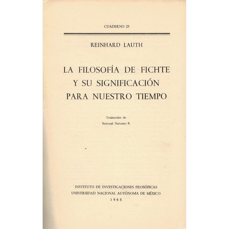 Filosofia Fichte_y_su_significacion... Lauth, U N A M_ed1968