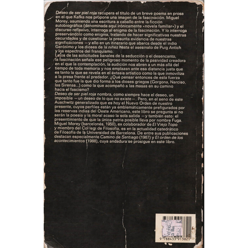 Deseo De Ser Piel Roja. Miguel Morey, España 1994