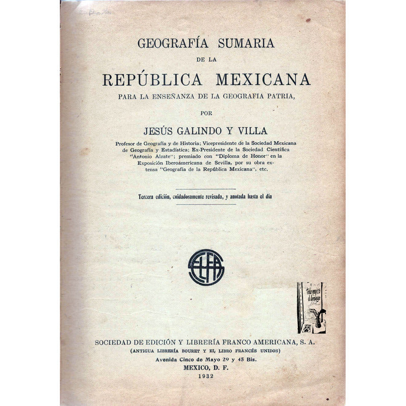 Geografia, Repubica Mexicana. Galindo Y Villa, Mexico 1932