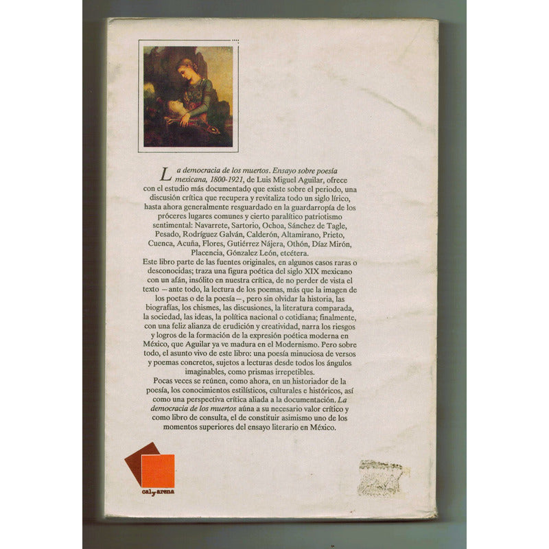 La Democracia De Los Muertos. Aguilar, Mexico 1988 (poesia)