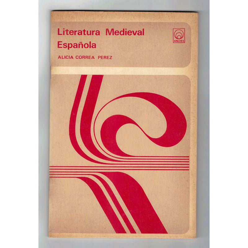 Literatura Medieval Española. Alicia Correa Perez
