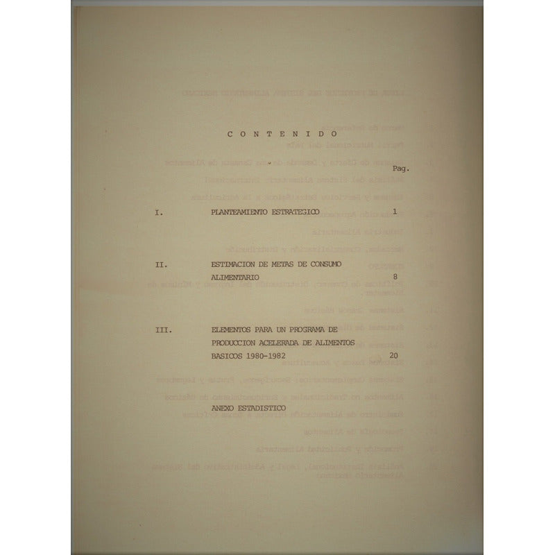 Sistema Alimentario Mexicano 1979-82. P R O Y E C T O