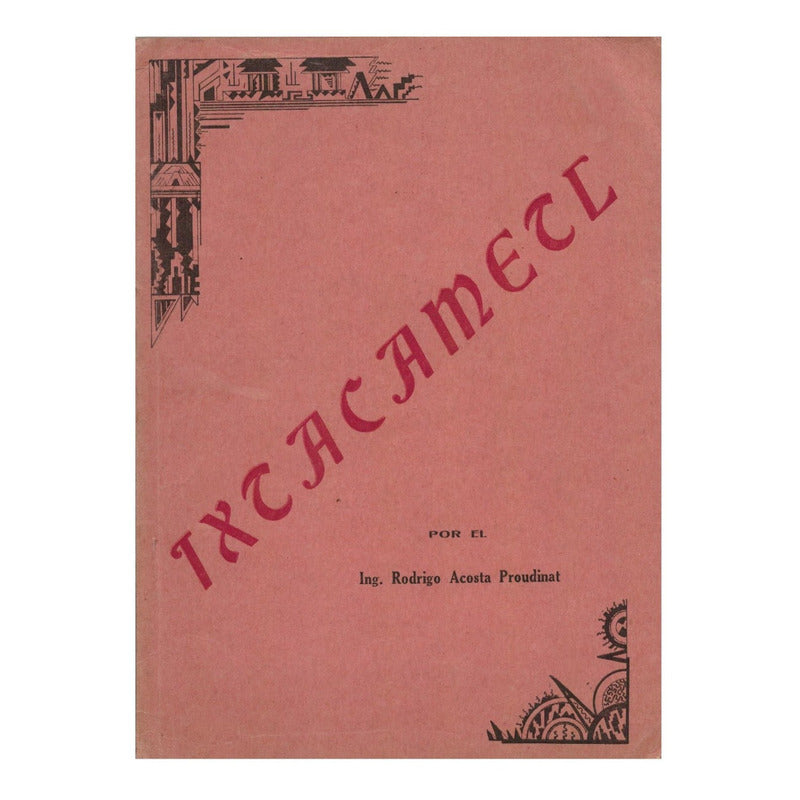 Vida_y_obra_del_maestro_rural. Rodrigo Acosta, 1938