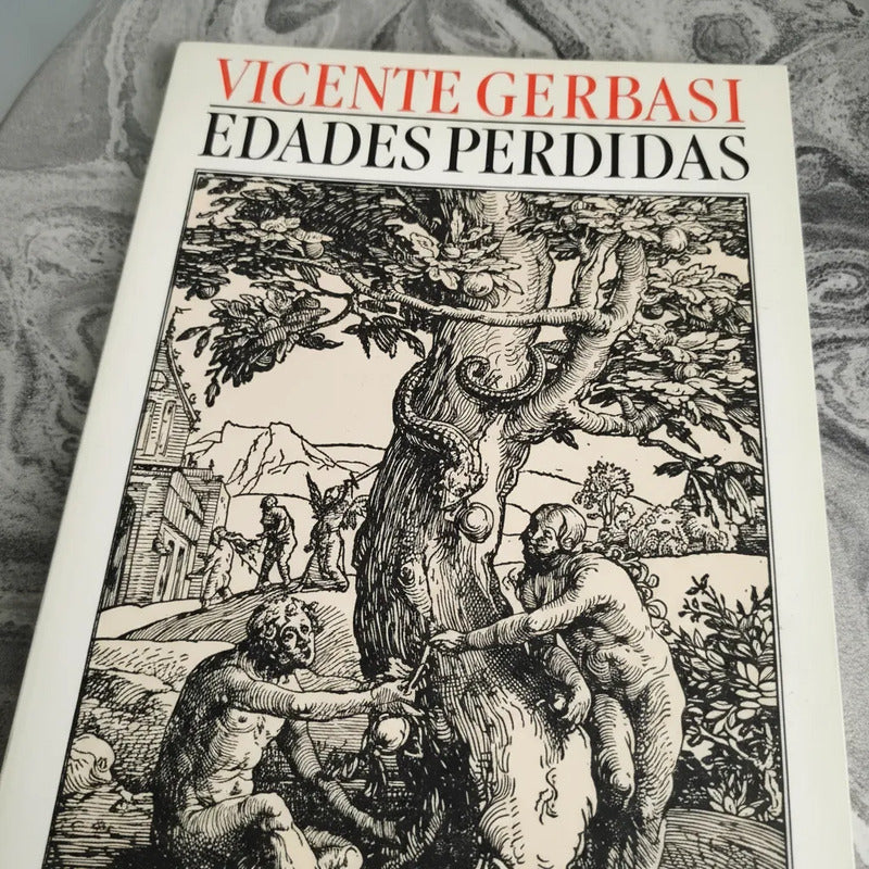 Edades Perdidas Vicente Gerbasi Imaginista