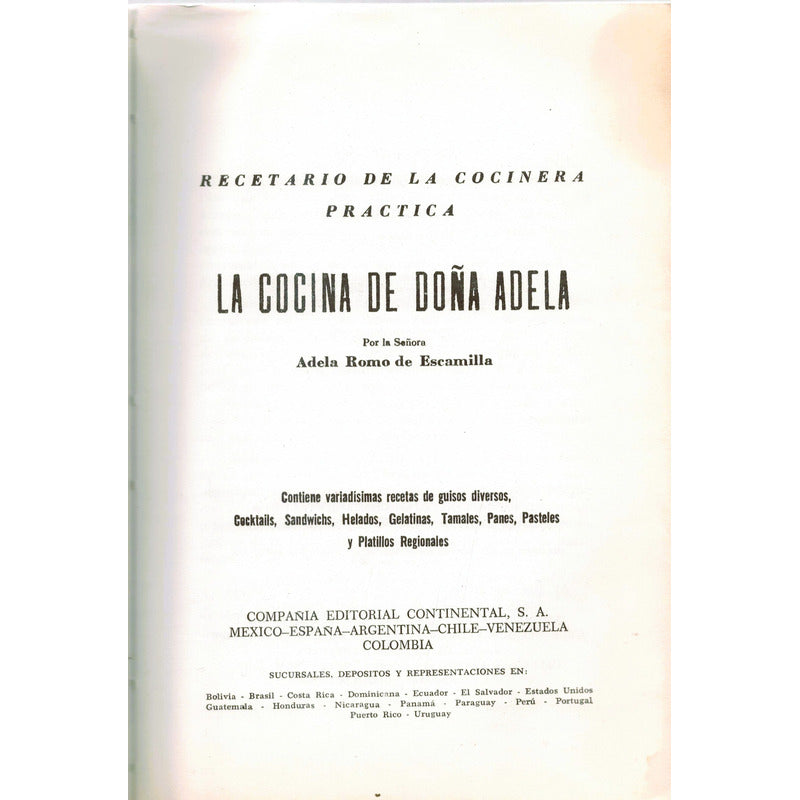 La Cocina De Doña Adela. Romo De Escamilla, Mexico 1976