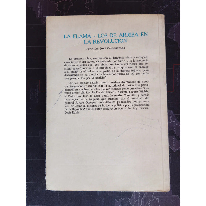 La Flama Los De Arriba En La Revolucion Jose Vasconcelos