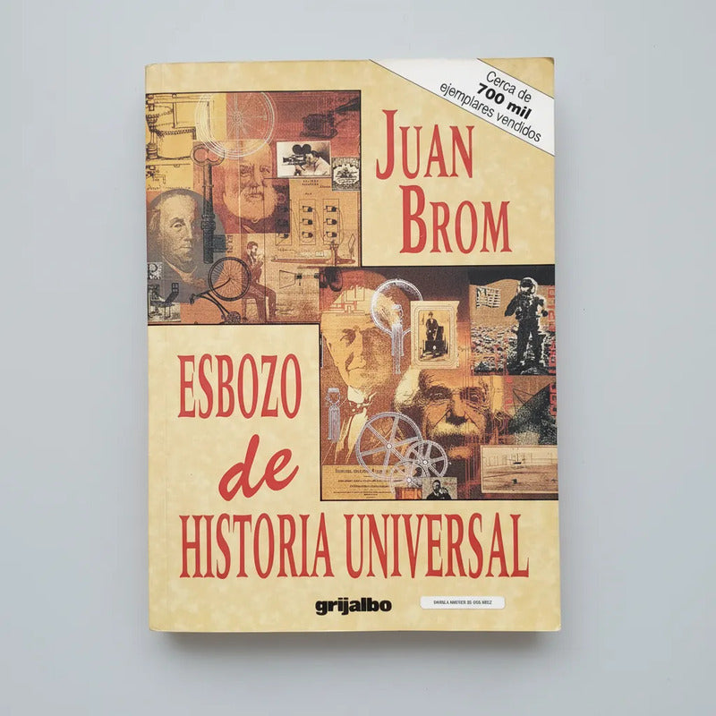 Esbozo De Historia Universal. Juan Brom