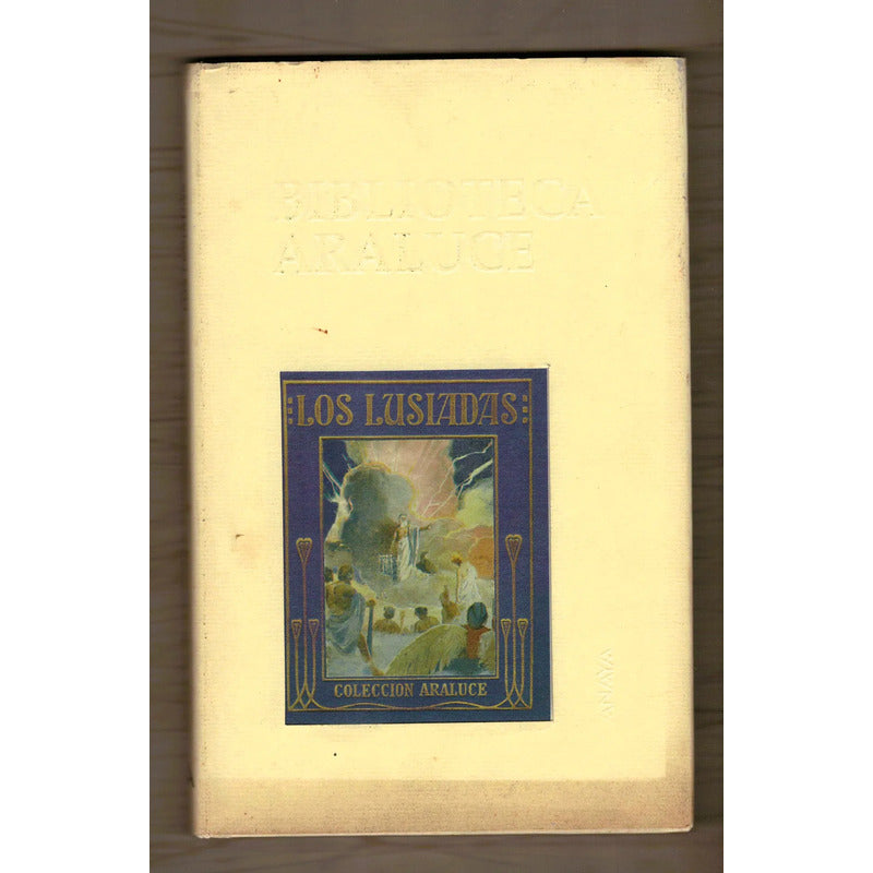 Los Lusiadas. (biblioteca Araluce) L Alberto De Cuenca
