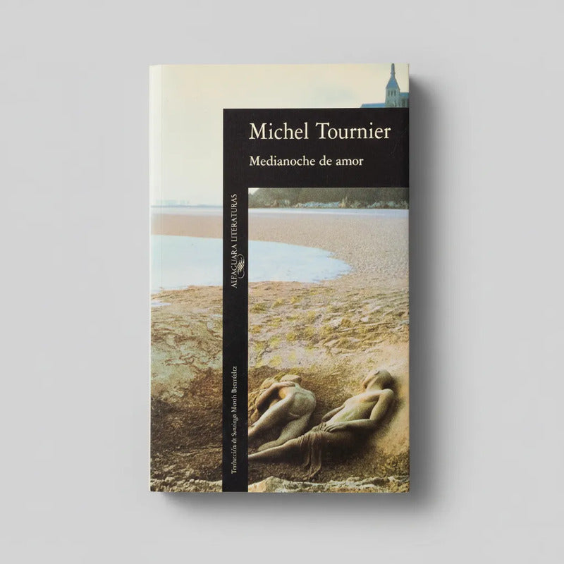 Medianoche De Amor. Michel Tournier