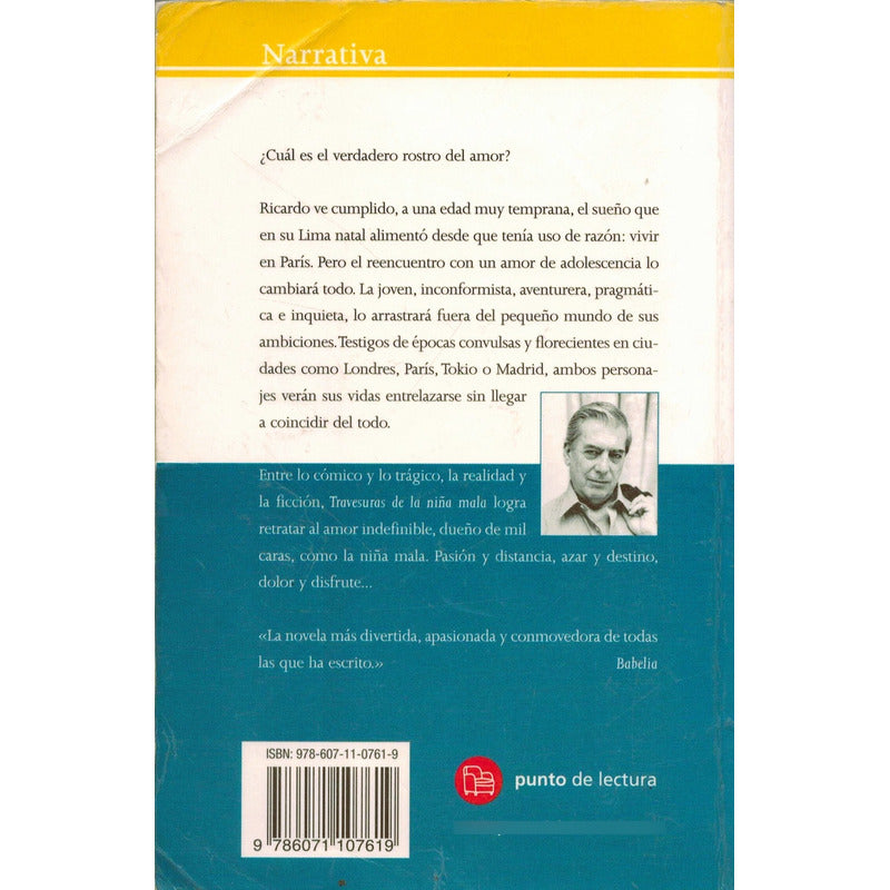 Travesuras De La Niña Mala. Mario Vargas Llosa, Mexico 2015