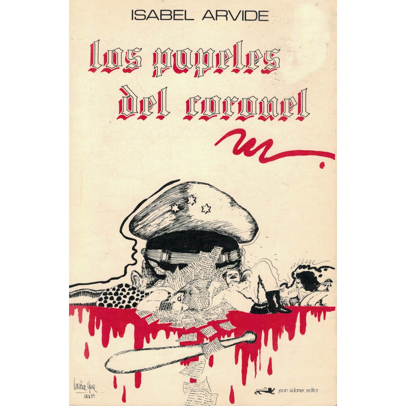 Papeles_del_coronel. Isabel Arvide, Mexico 1988