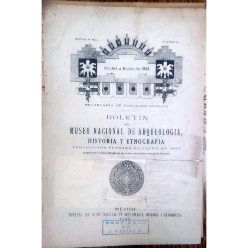 Boletin Del Museo Nacional De Arqueologia..., 1933 (t. I I)