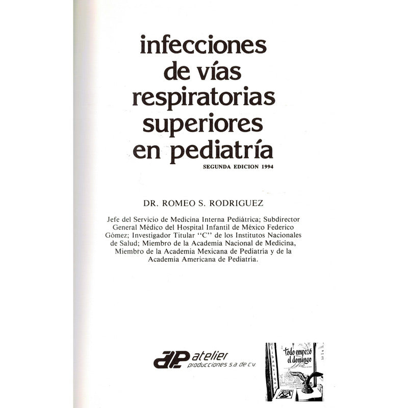 Infecciones Vias Respiratorias Pediatria. R Rodriguez, 1989