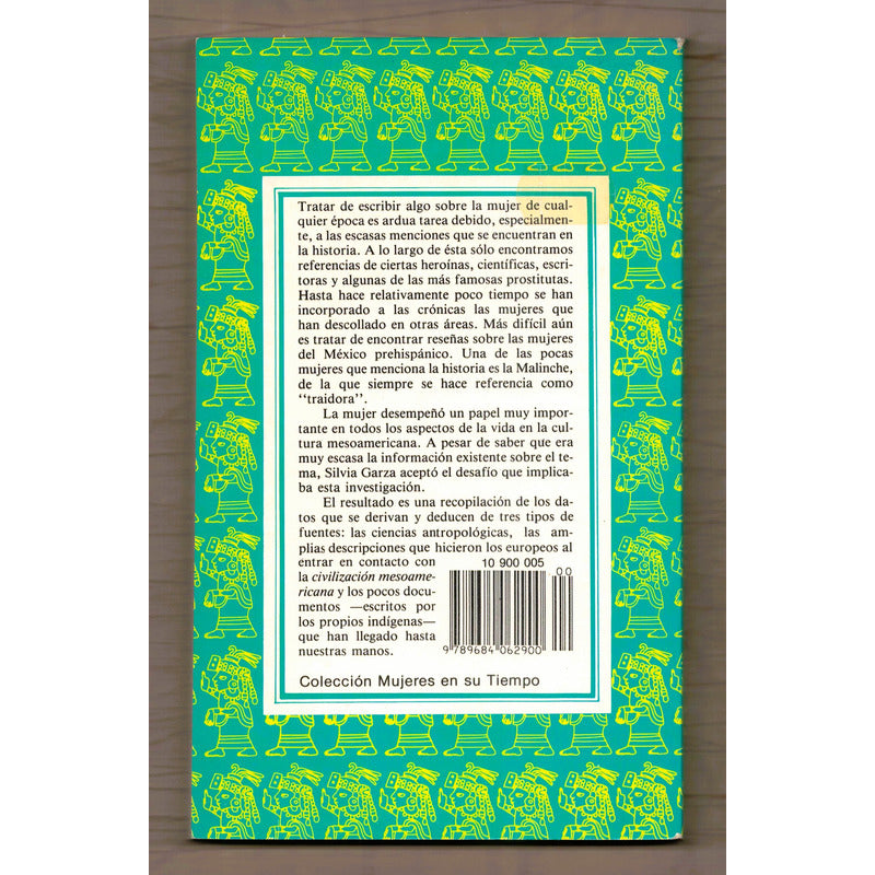 La Mujer Mesoamericana. Garza Tarasona, Mexico 1991