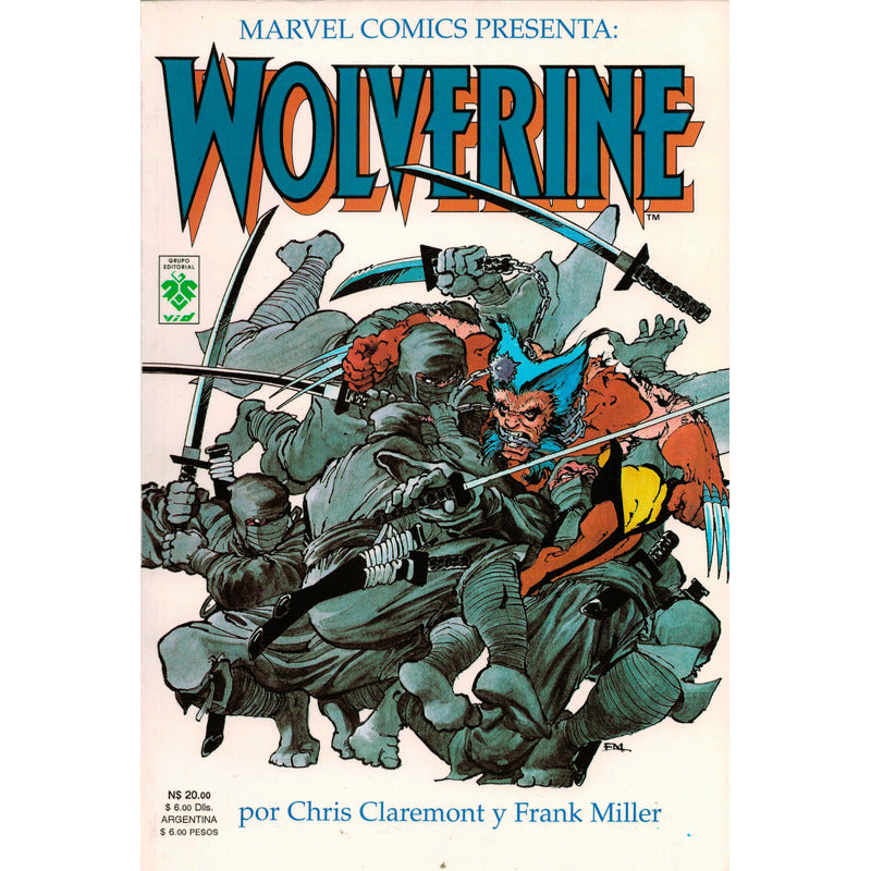 Wolverine. Chris Claremont. Frank Miller. Argentina 1995