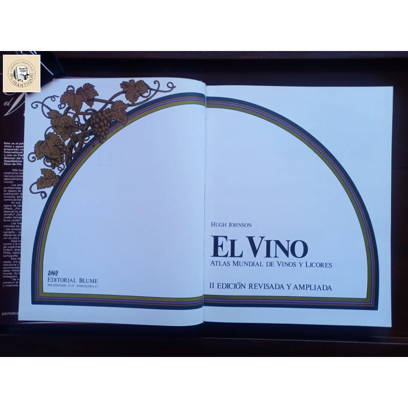 El Vino, Atlas Mundial. Hugh Johnson, España 1981