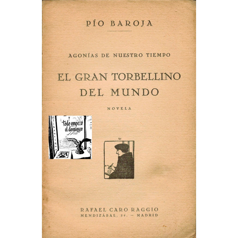 Gran Camino Del Mundo. Pio Baroja, España 1926