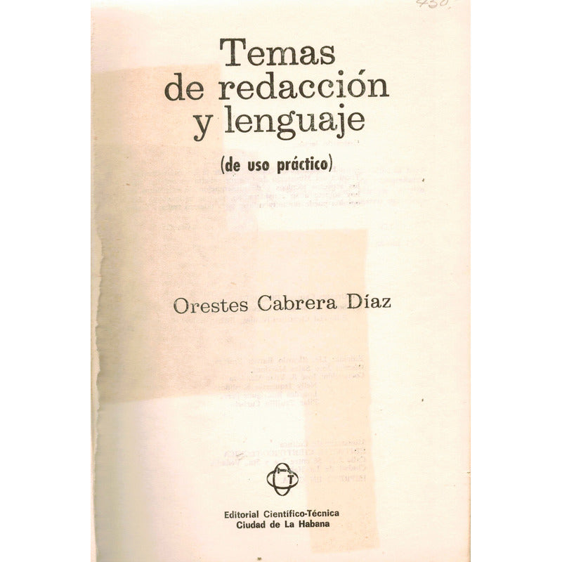 Temas De Redaccion Y Lenguaje De Uso Pactico. Cabrera Diaz