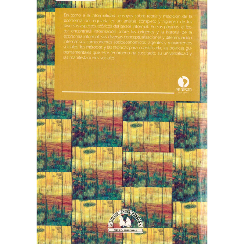 En Torno A La Informalidad. Alejandro Portes, Mexico 1995