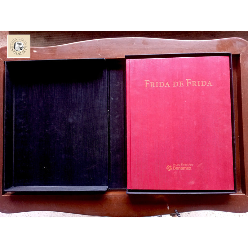 "Frida De Frida" Teresa Del Conde Et Al, Mexico 2007