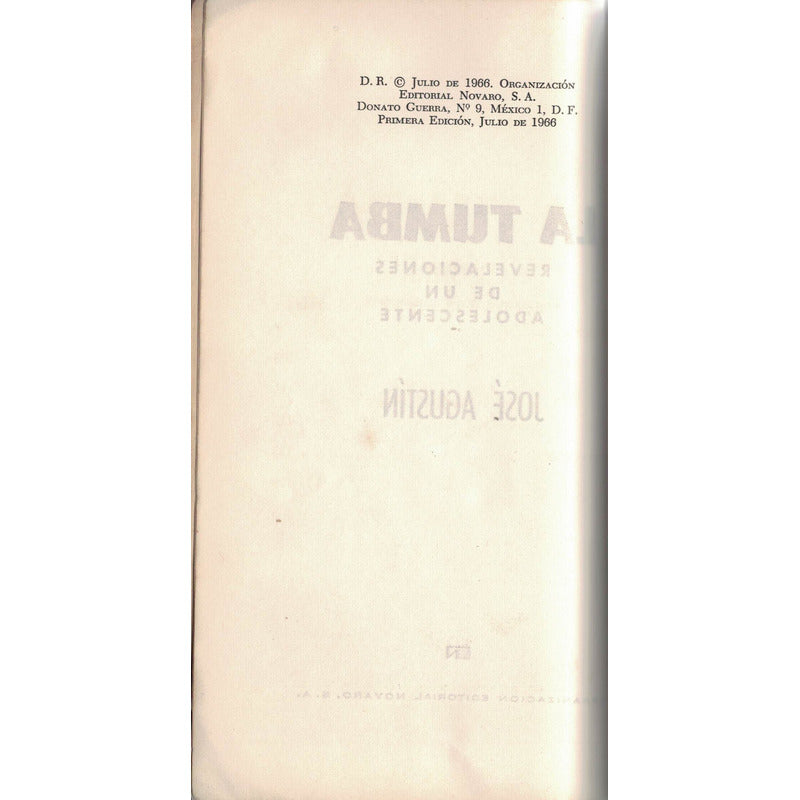 La Tumba. Jose Agustin, Novaro Editorial 1966