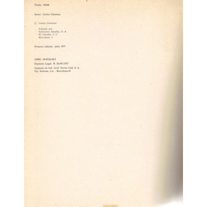 Hom. Carlos Gimenez, Amaika Ed., España 1977 (1a)