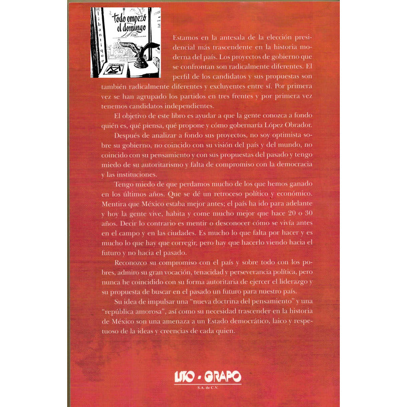 Repubica Amorosa De Lopez Obrador. Demetrio Sodi, 2018