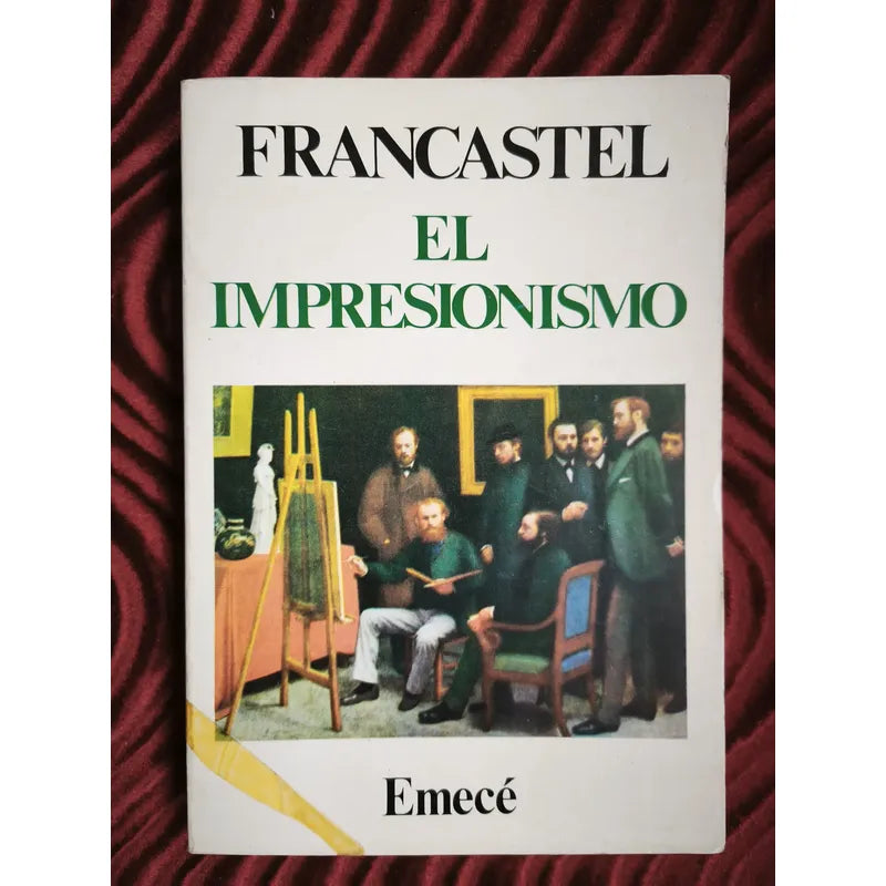 El Impresionismo Pierre Francastel Critica Apreciacion