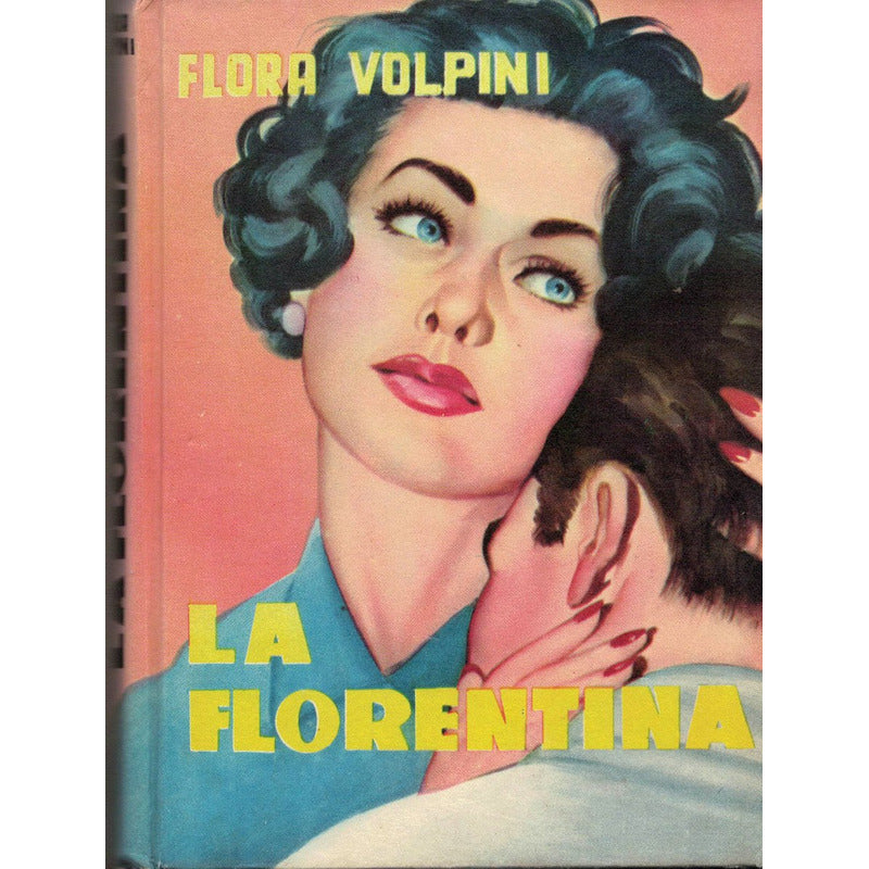 La Florentina -folletin Rosa- 1955