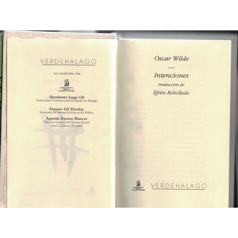 Intenciones. O Wilde Verdehalago 1998, Efren Rebolledo