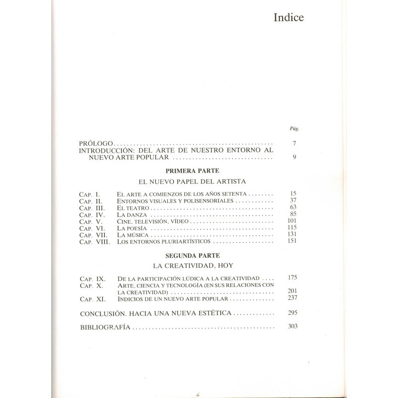 Arte, Accion Y Participacion. Frank Popper, España 1989