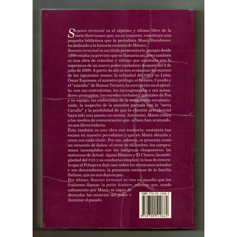 Sexenio Terminal. Manu Dornbierer, Mexico 2000