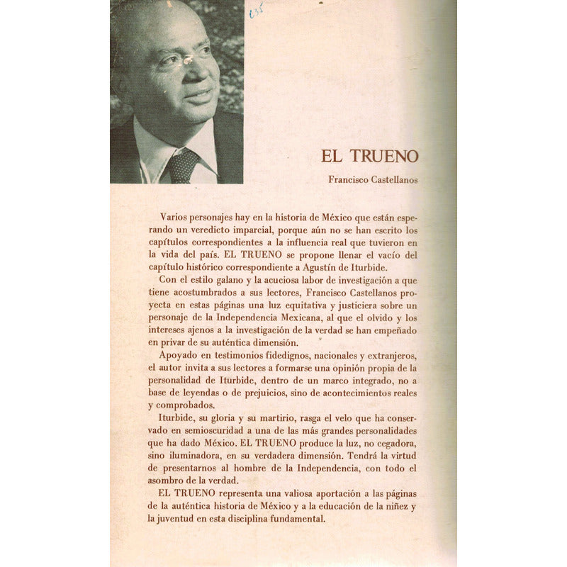El Trueno, Gloria Martirio D Agustin De Iturbide Castellanos