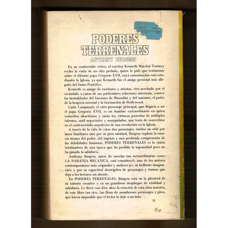 Poderes Terrenales. Anthony Burgess, Mexico 1982 (1a)