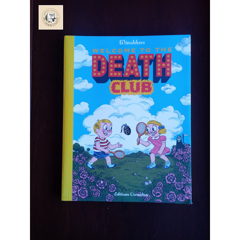 Welcome To The Death Club. Winshluss, France 2010