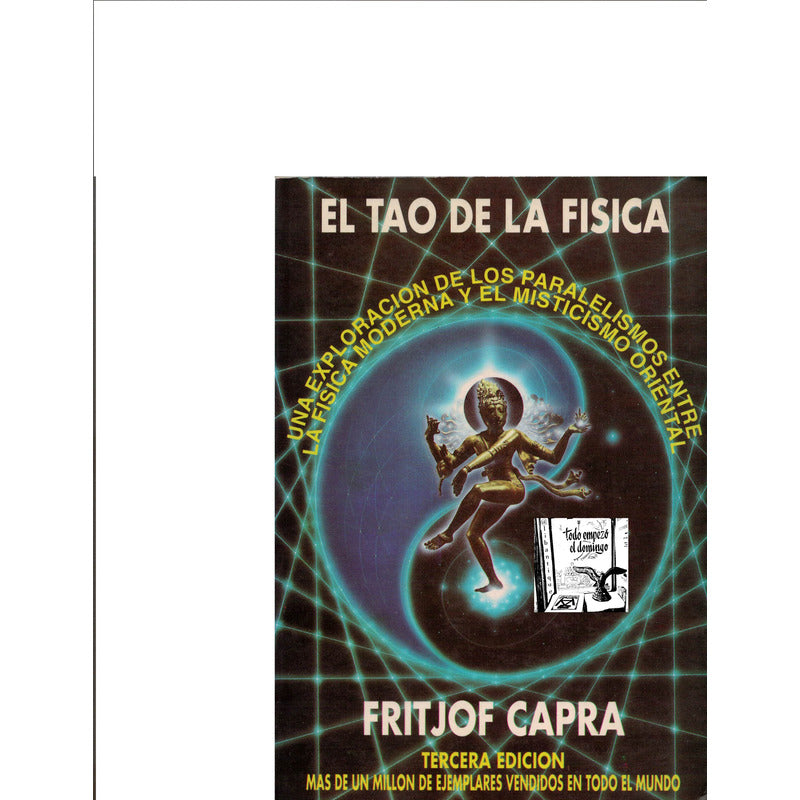 Tao De La Fisica. Fritjof Capra, España 1992