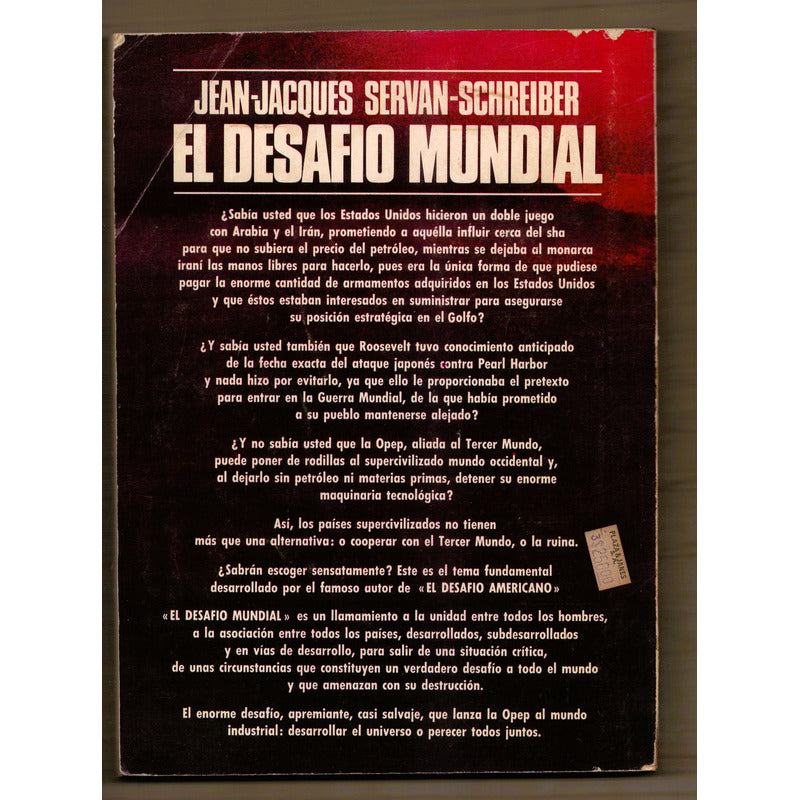El Desafio Mundial. Servan- Schreiber, Mexico 1980