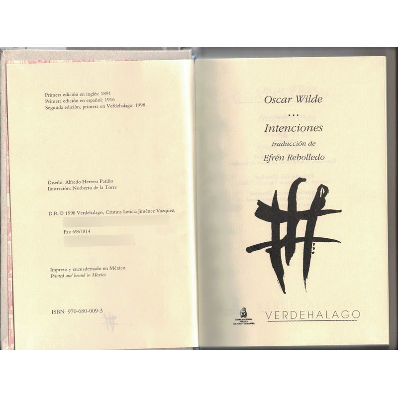Intenciones. O Wilde Verdehalago 1998, Efren Rebolledo