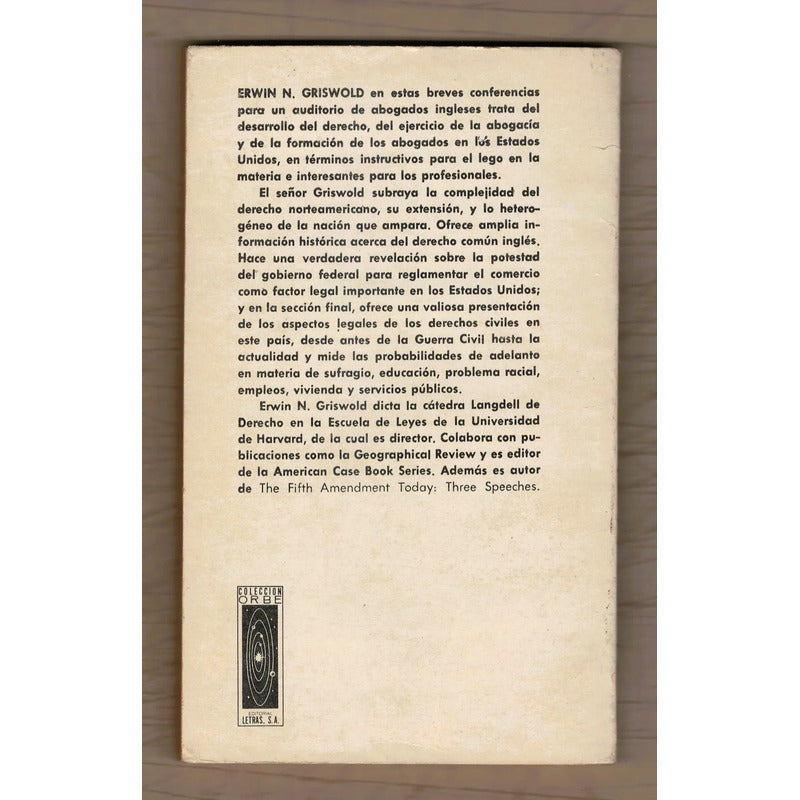 El Derecho Y El Abogado En Los Ee Uu. Erwin N Griswold