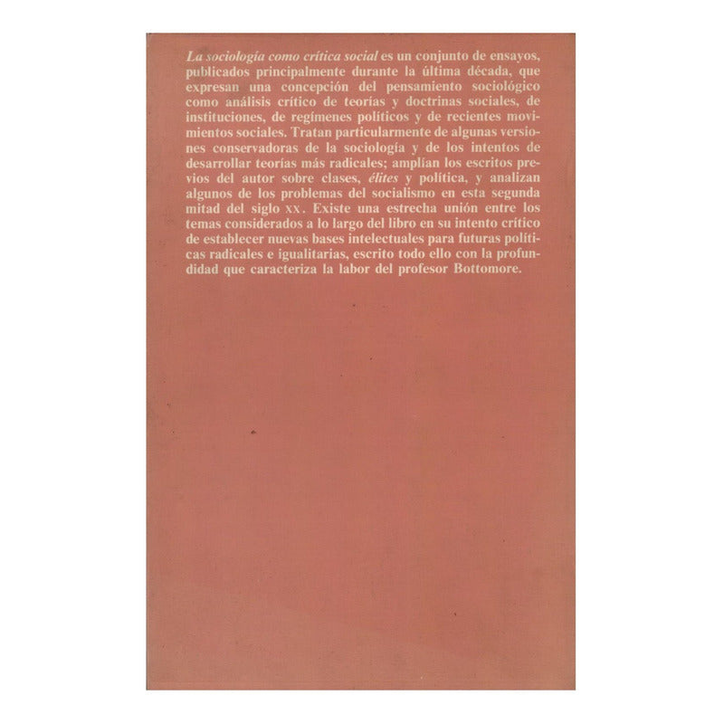 Sociologia, Critica Social. T B Bottomore, España 1976