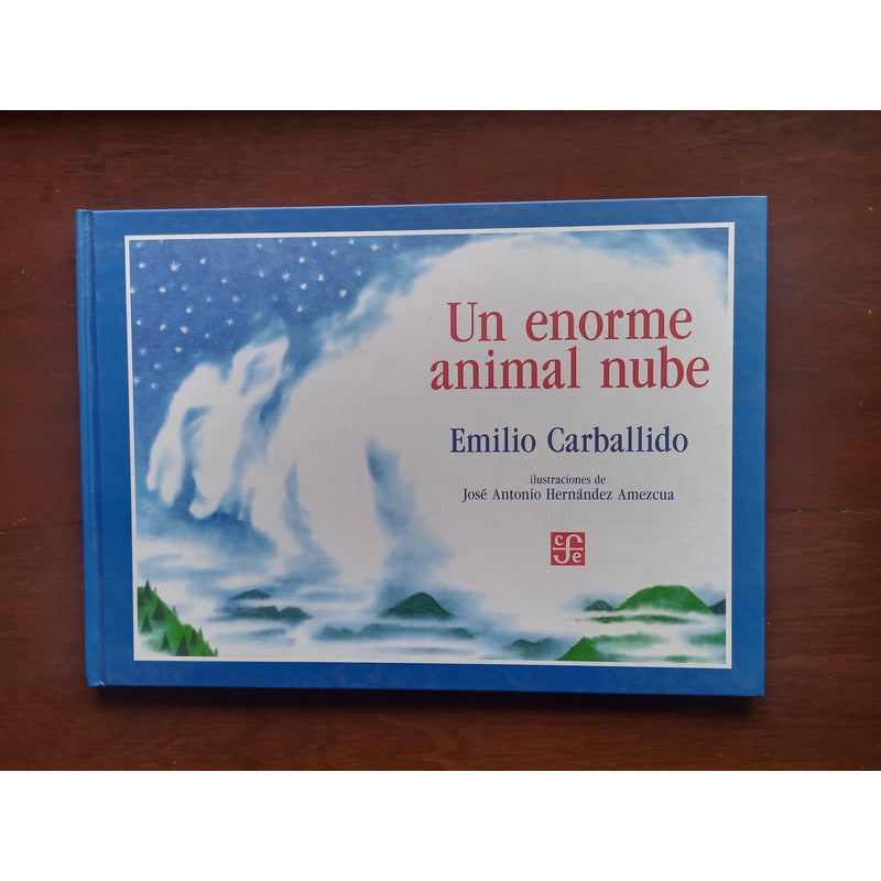 Un Enorme Animal Nube. Emilio Carballido (poesia)