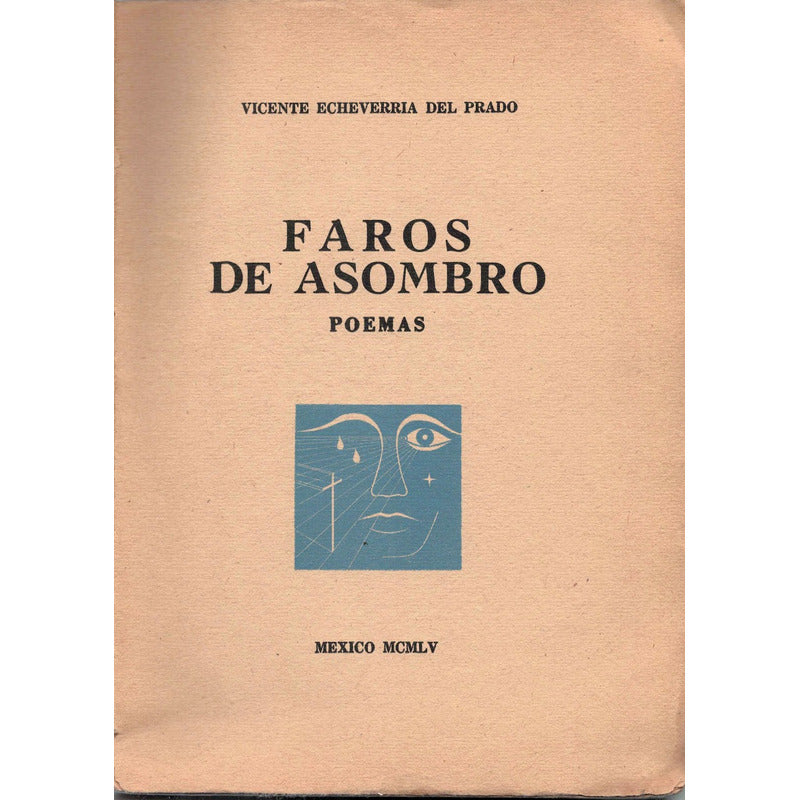 Faros_de_asombro. V Echeverria Del Prado, 1965
