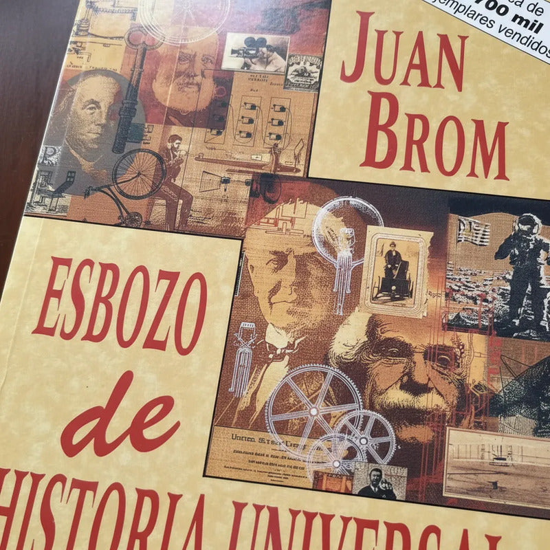 Esbozo De Historia Universal. Juan Brom